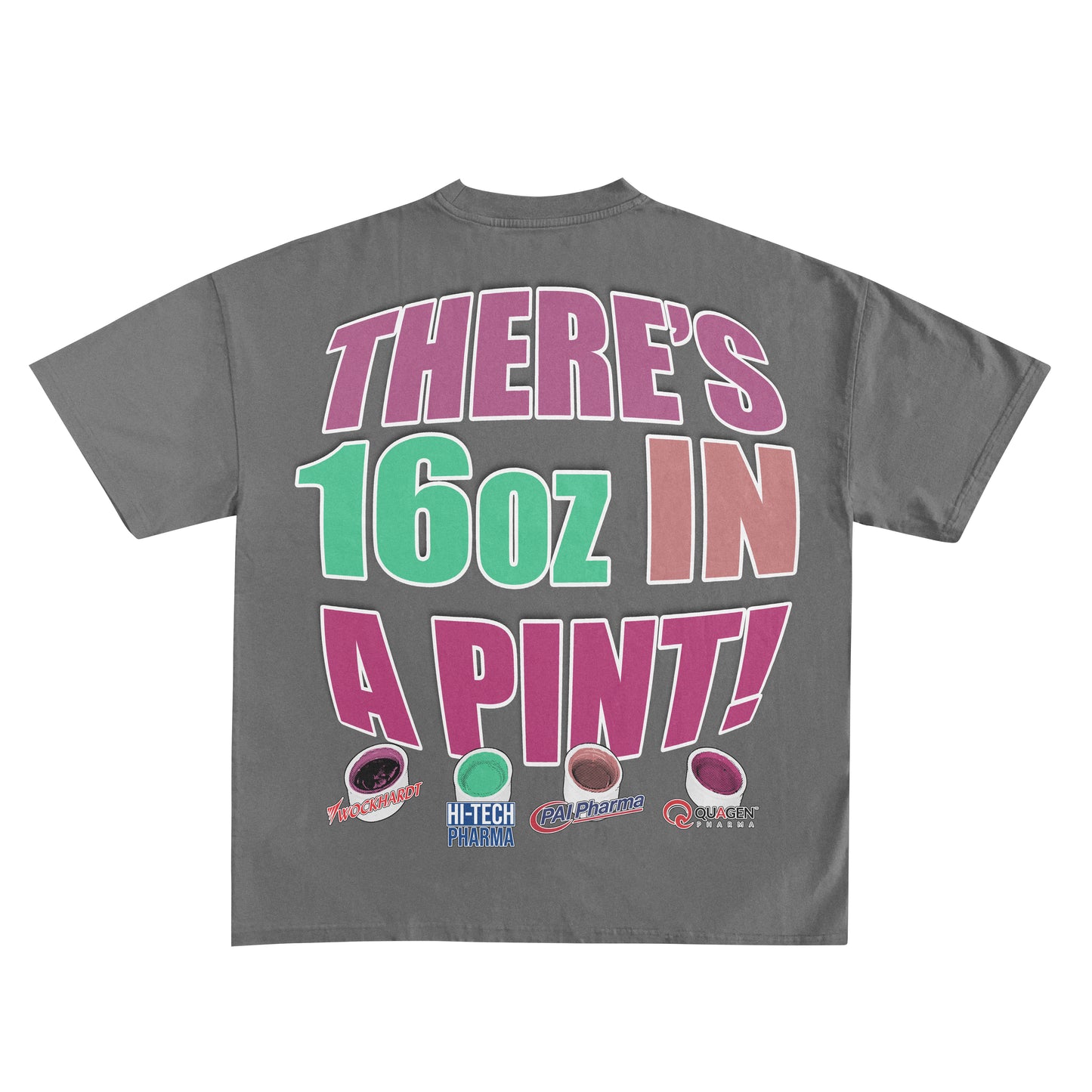 16OZ IN A Pint T-Shirt